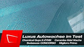 Luxus Autowachse im Vergleich - Chemical Guys E-ZYME Swissvax CONCORSO Caramba Migliore Primo