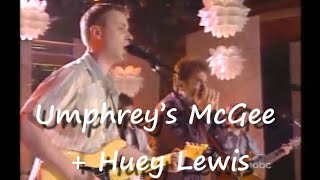 Umphrey's McGee + Huey Lewis - Women Wine And Song 5-?-06 Jimmy Kimmel