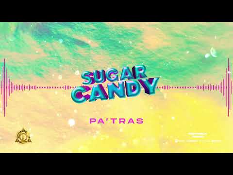 Julio H FT  Mad Fuentes, Guelo Star, LG - Sugar Candy (Pa'Tras)