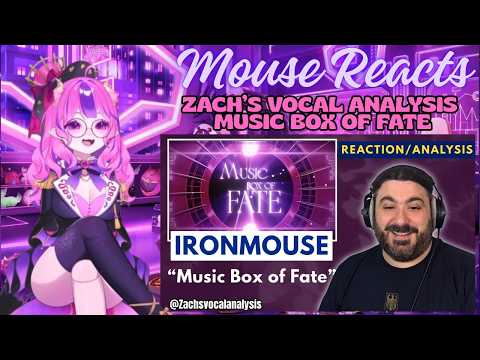 Mouse Reacts to Zach's Vocal Analysis of Music Box of Fate