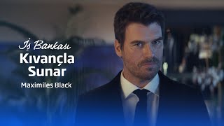 İş Bankası Kıvançla Sunar: Maximiles Black