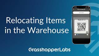 Relocating Items in the Warehouse - Grasshopper Labs