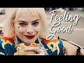 Harley Quinn ][ Feeling Good