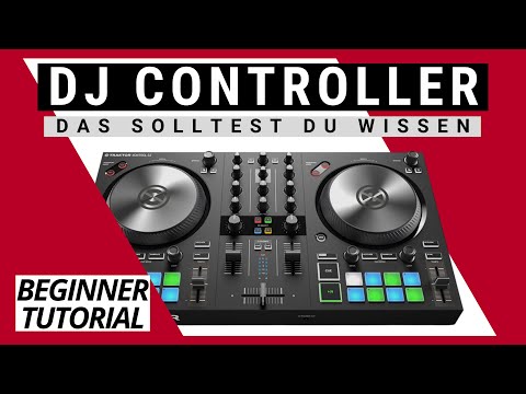 DJ Controller für Anfänger - 6 Tipps für Beginner
