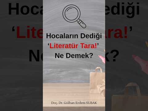 Hocaların Dediği “Literatür Tara!” Ne Demek? | 3 Adımda Literatür Taraması #shorts