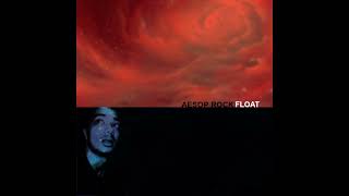 Aesop Rock - Float Remastered