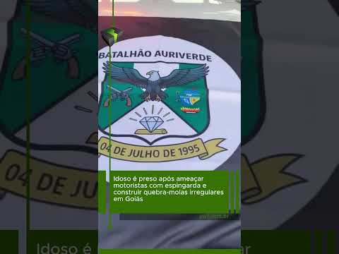 Idoso é preso após ameaçar motoristas com espingarda e construir quebra-molas irregulares em Goiás