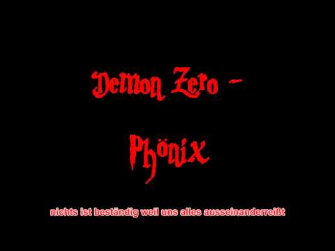 Demon Zero  -  Phönix  ( mit Untertiteln)