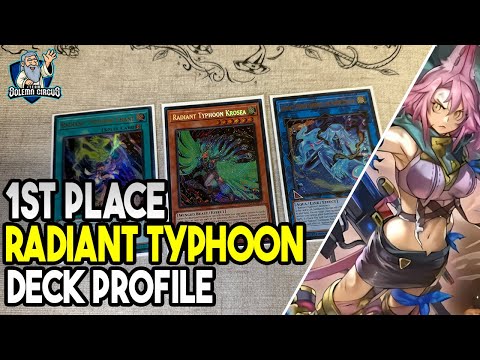 Yu-Gi-Oh! 1st Place Radiant Typhoon Deck Profile