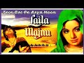Tere Dar Pe Aaya Hoon Mohammed Rafi Music Madan Mohan Jaidev Laila Majnu 1976