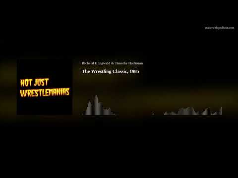 The Wrestling Classic, 1985