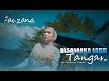 Fauzana Basarah Ka Garih Tangan Official Music Video