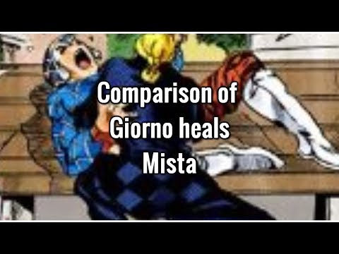 Comparison of Giorno heals Mista