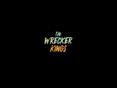 Trailer – The Wrecker Kings (2018)