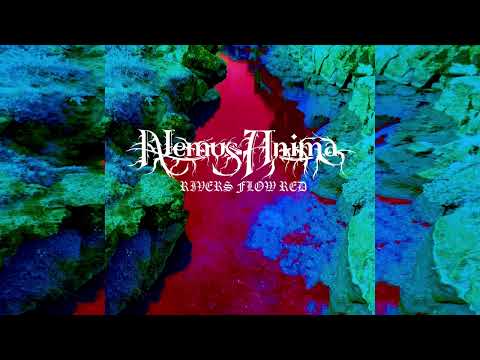 Nemus anima -  Rivers flow red full album