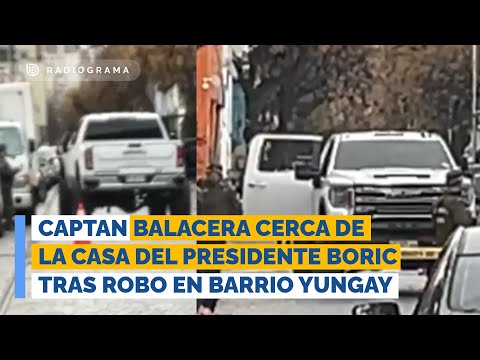 Captan balacera cerca de la casa del Presidente Boric tras robo con intimidación en barrio Yungay
