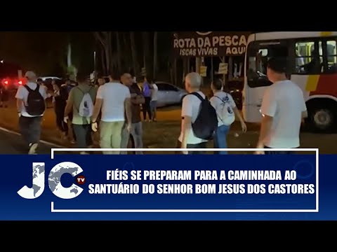 Fiéis se preparam para a caminhada ao Santuário do Senhor Bom Jesus dos Castores – JCTV – 29/07/25