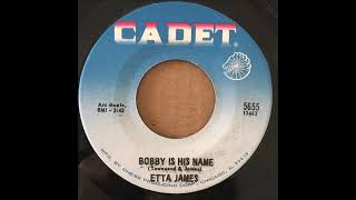 ETTA JAMES - BOBBY IS HIS NAME - MISS PITIFUL