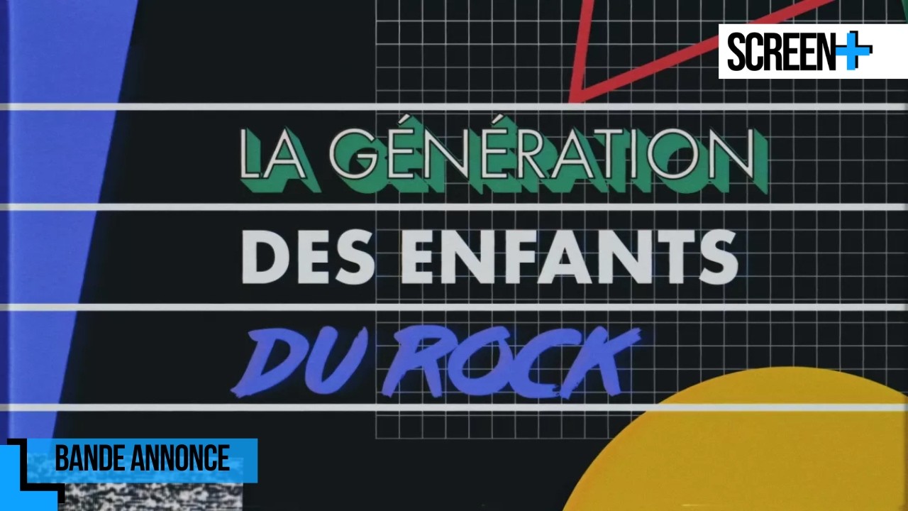 Miniature de la vidéo La génération des « Enfants du rock » sur France 4 du film La Génération des Enfants du rock
