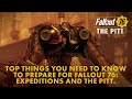 Top Things You Need to Know to Prepare for Fallout 76: Expeditions and The Pitt.
