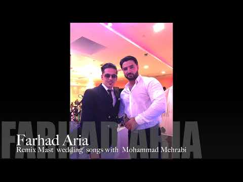 Farhad Aria  - WEDDING MAST SONGS  2017