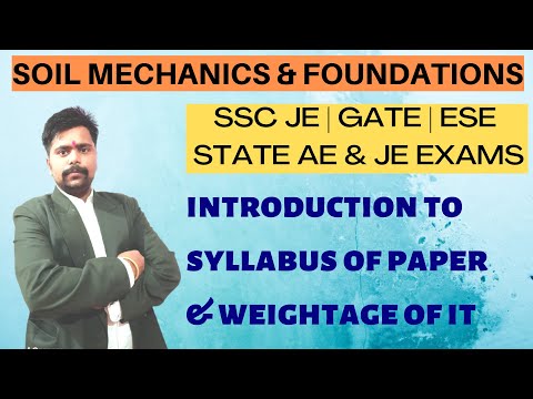 INTRODUCTION TO SOIL MECHANICS Soil Mechanics for GATE ESE SSC JE STATE AE JE RRB JE