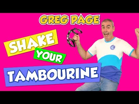 Greg Page - Shake Your Tambourine. New and fun original song for children (2018)