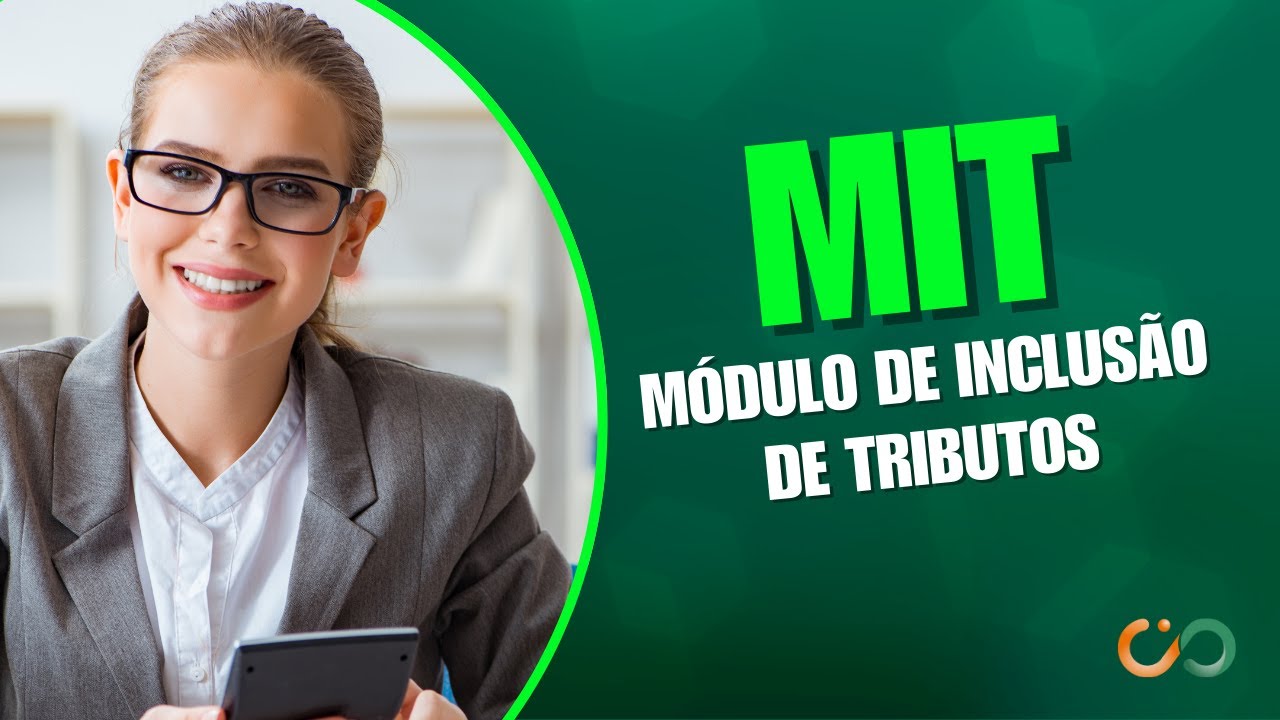Módulo de Inclusão de Tributos - MIT no sistema Grupo Módulos