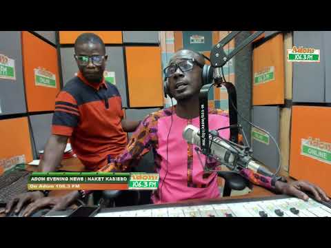 ADOM EVENING NEWS | NAKET KASIEBO | Friday 28th October 2022