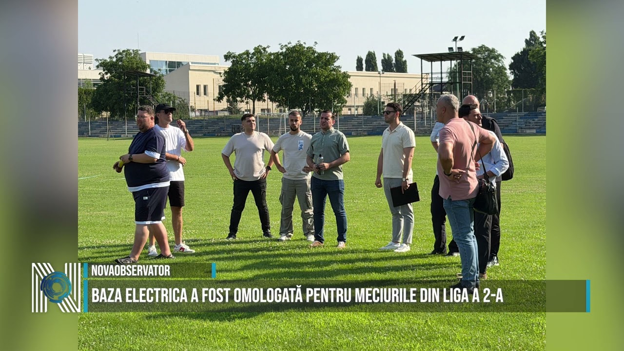 Baza Electrica a fost omologată pentru meciurile din Liga a 2-a