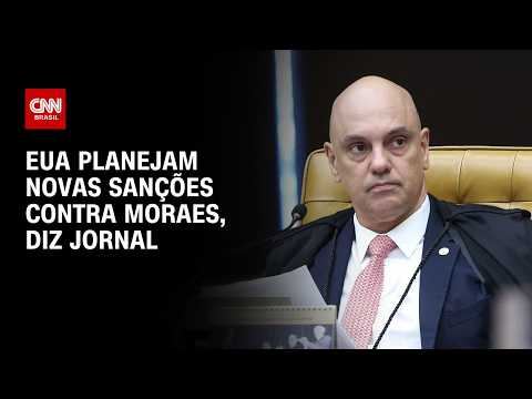 Estados Unidos consideram novas sanções contra Alexandre de Moraes, diz jornal | BOLETIM CNN