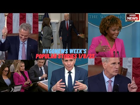 HYGONews Week's Most Popular Stories 1/8/23; Southern border, Kevin McCarthy house speaker