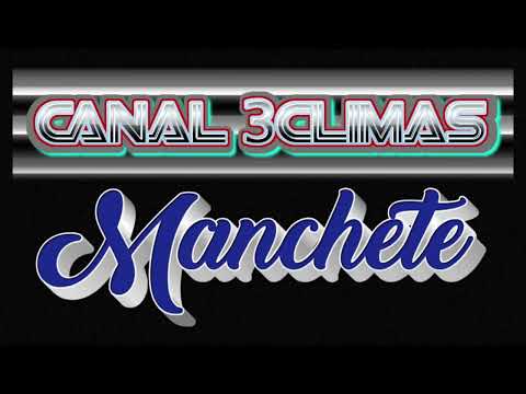 3CLIMAS MANCHETE ED 24112025 10h