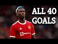 Paul Pogba All 40 goals for Man United