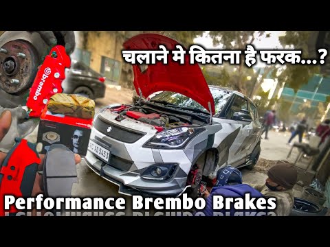 My Fully Modified Swift Got Super Performance Braking System - Brembo Brake Pads & Calipers 🔥