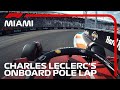 Charles Leclerc's Pole Lap | 2022 Miami Grand Prix | Pirelli