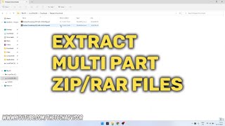 How To extract multi part .zip and .rar files | extract multiple rar files into one