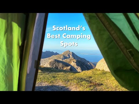 The 5 Best Camping Spots In Scotland