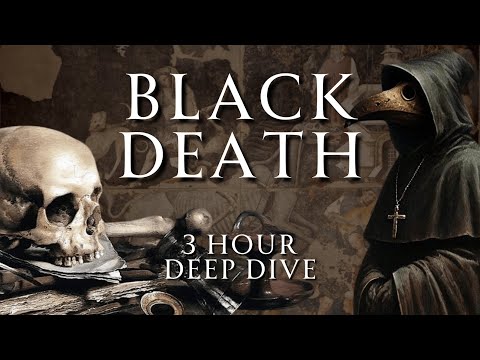 A Detailed Look at the Black Death | 3 Hour History | Human Voiced, No Ads