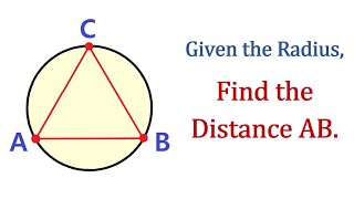 Given the Radius of a Circle, Find the Distance AB