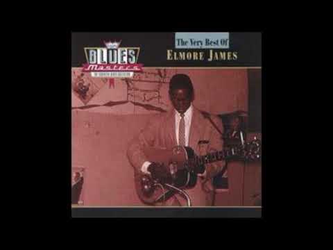 Elmore James - Blues Masters The Very Best Of (Full album)