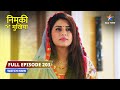 Babbu Ki Hui Tareef Nimki Mukhiya FULL EPISODE 203 Dramathriller