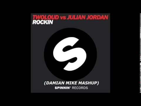 Twoloud Vs Julian Jordan Vs DJ Jean - Rockin Launch (Damian Mike Mashup)