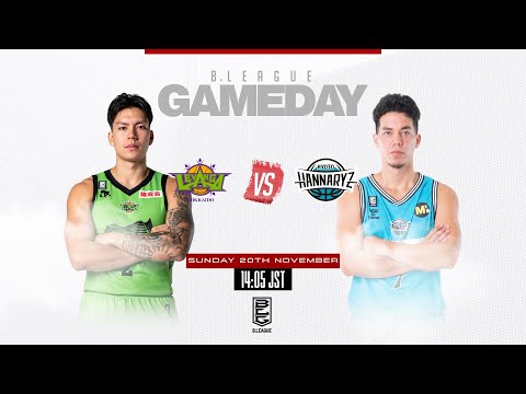 [Live] LEVANGA HOKKAIDO vs KYOTO HANNARYZ | 2022-11-20 | B.LEAGUE 2022-23 SEASON