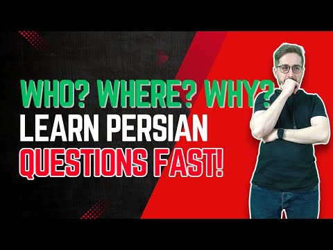 Finally! Learn Persian Question Words in 10 Minutes (With Simple Examples)