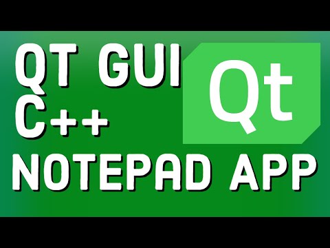 Qt C++ GUI Tutorial - Creating a Notepad App
