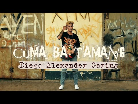 CUMA BA TAMANG - DIEGO ALEXANDER GARING
