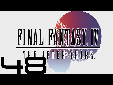 Final Fantasy IV: The After Years (PC) - Let's Play - Episode #48 [The Crystals 1/22]