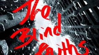 Sign (on the dotted line) - The Blind Faiths