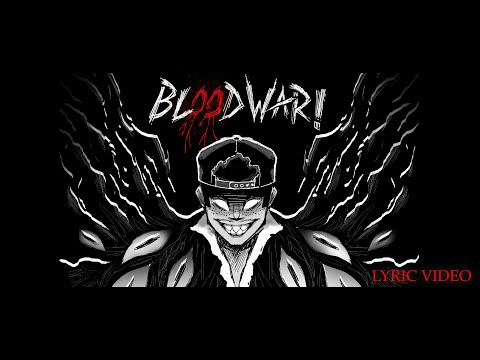 Kuroi - BLOOD WAR! (OFFICIAL LYRIC VIDEO)
